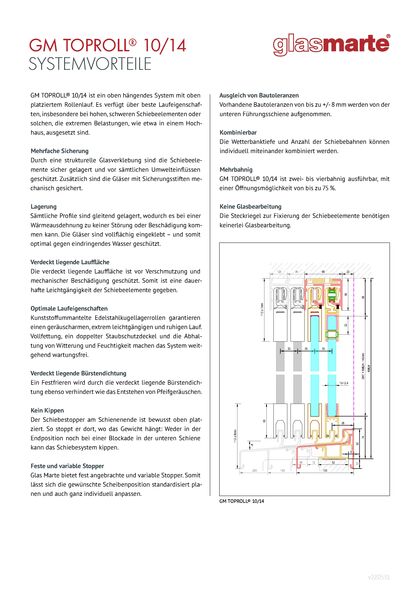 Systemvorteile GM TOPROLL® 10/14 Praktische Vorteile des Glas Marte Schiebesystems GM TOPROLL® 10/14