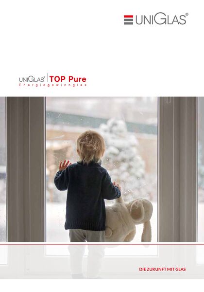 UNIGLAS® TOP  Broschüre: Wärmeschutz-Isolierglas UNIGLAS® TOP