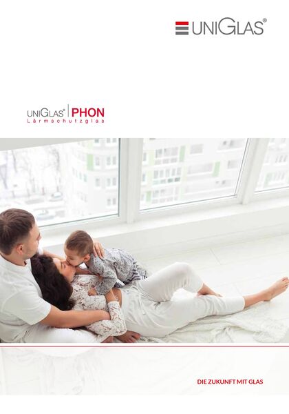 UNIGLAS® PHON  Broschüre: Schallschutz-Isolierglas UNIGLAS® PHON