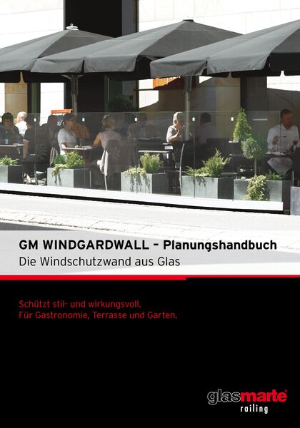 Planungshandbuch: Windschutzwand aus Glas für die Gastronomie
