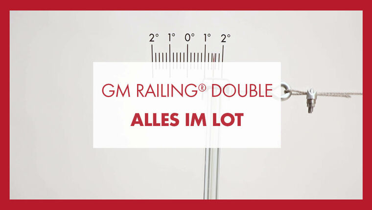 GM RAILING® DOUBLE-Alles im Lot-Video-Thumbnail